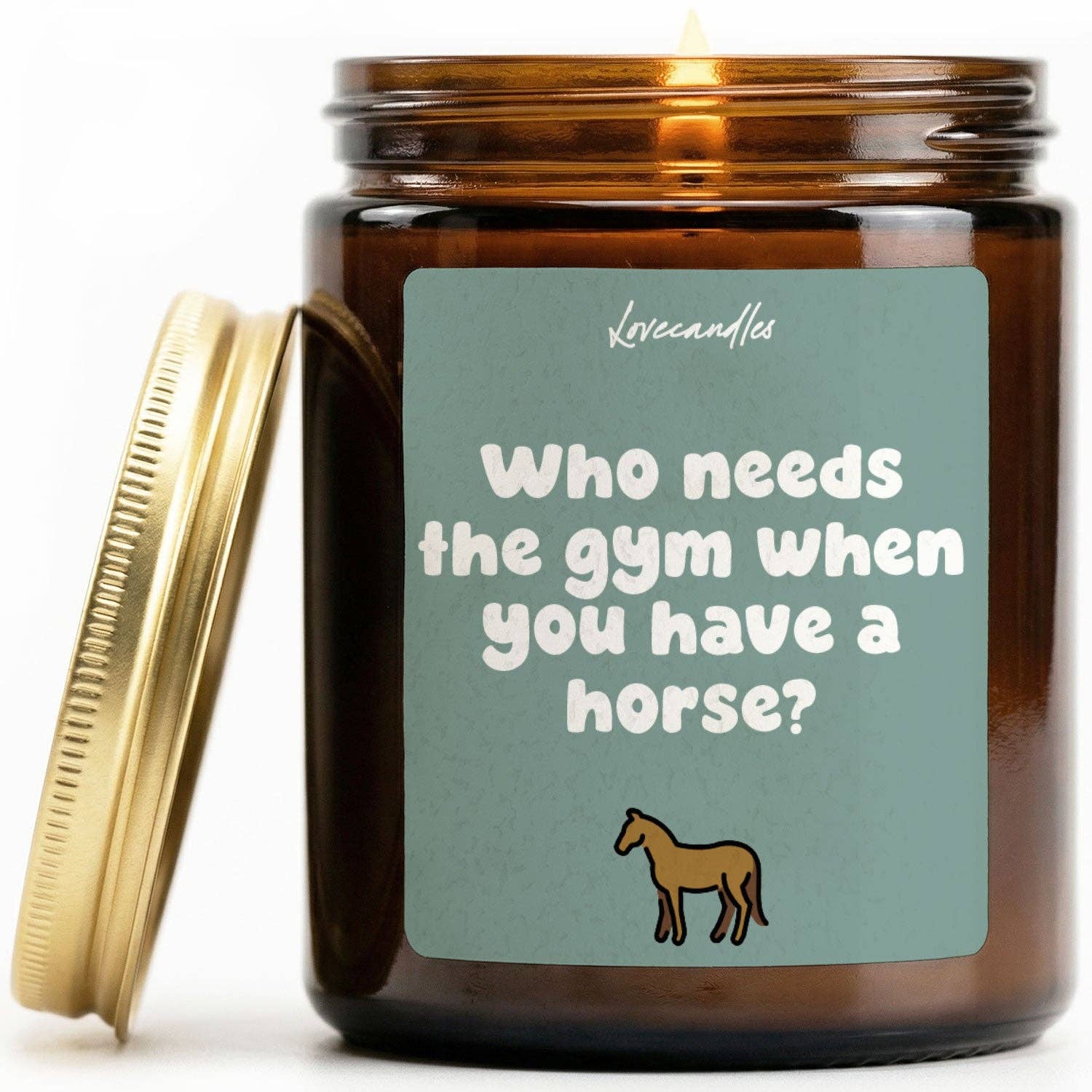 Vanille Duftkerze - Who needs the gym when you have a horse?